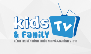 VTC11 Kids & Family TV - Xem Kênh VTC11 Kids & Family TV Trực Tuyến